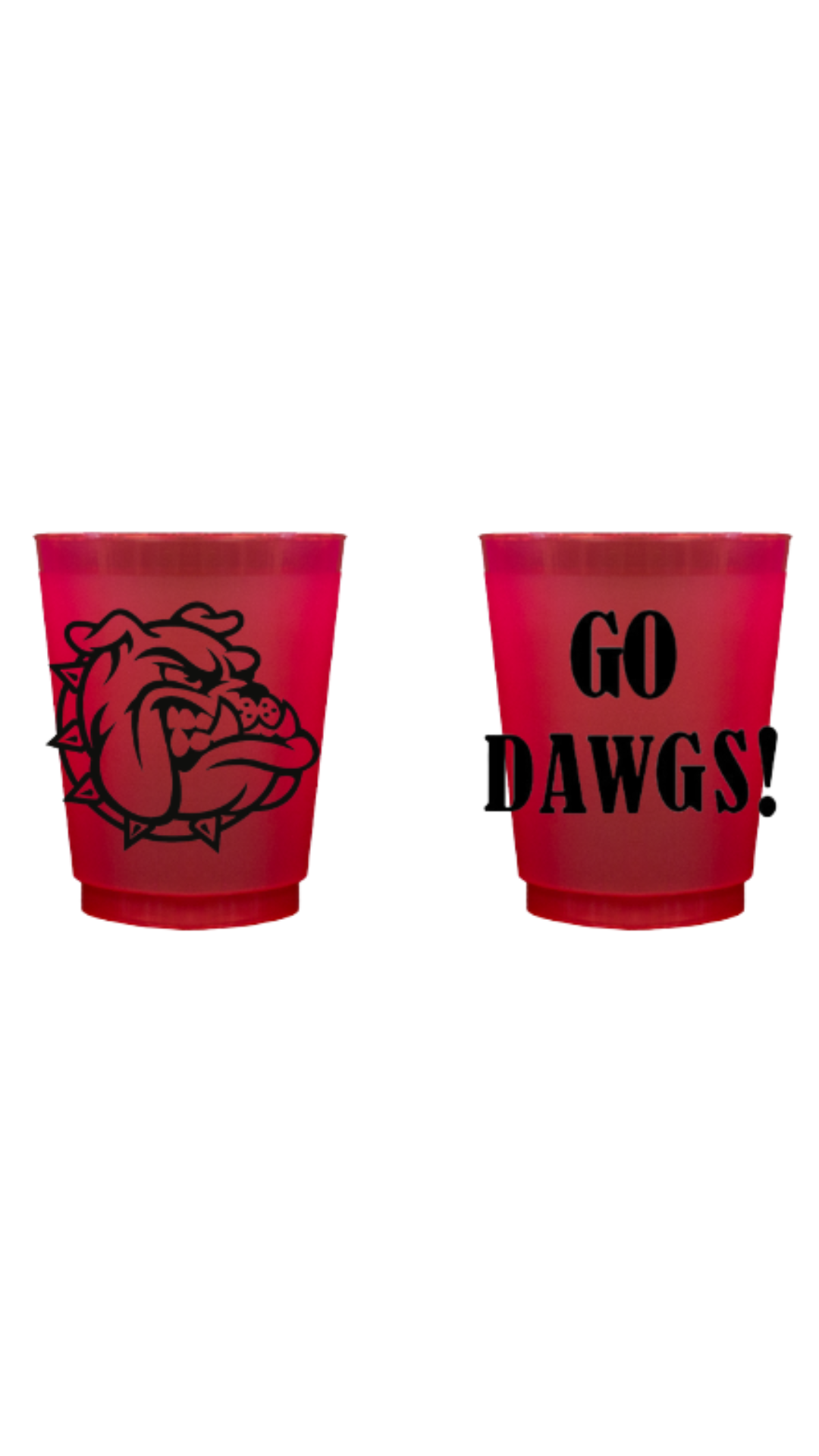 PREORDER - Go Dawgs Gameday Cups